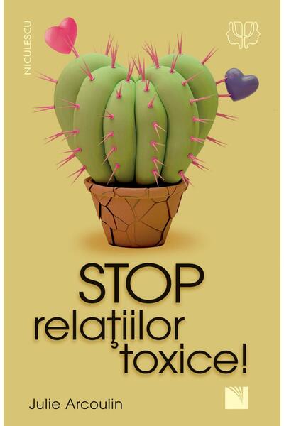 Stop relaţiilor toxice!