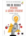 Copertă produs 100 de reguli pentru a g&acirc;ndi eficient - thumb 1