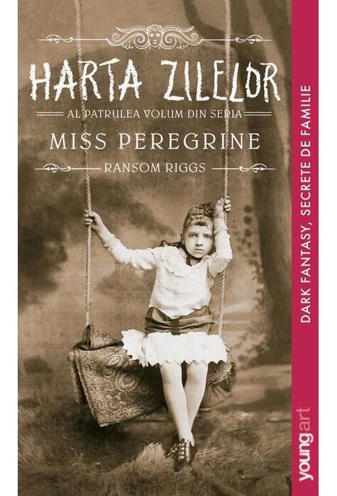 Copertă produs Harta zilelor. Miss Peregrine (Vol. 4)