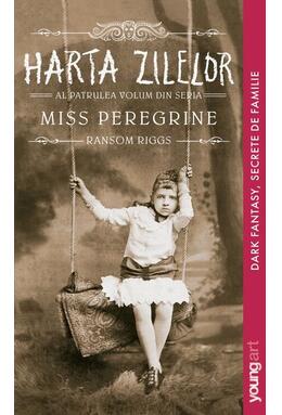 Copertă produs Harta zilelor. Miss Peregrine (Vol. 4)