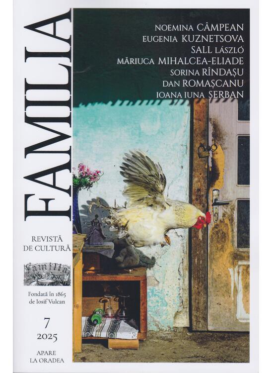 Copertă produs Revista Culturală FAMILIA Nr. 7, 2025 - gallery big 1
