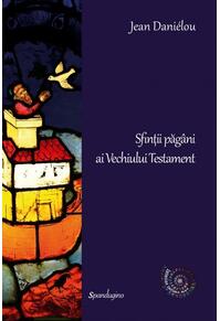 Copertă produs Sfinții păgâni ai Vechiului Testament