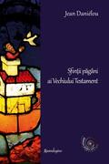 Sfinții păg&acirc;ni ai Vechiului Testament