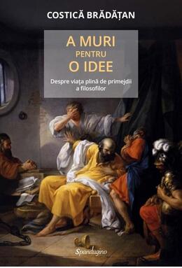 Copertă produs A muri pentru o idee