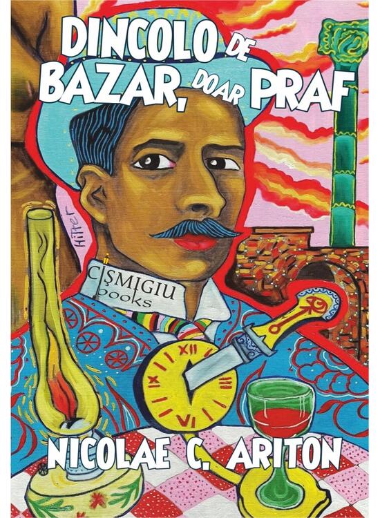 Copertă produs Dincolo de bazar, doar praf - gallery big 1