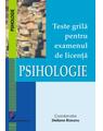 Copertă produs Teste grilă pentru examenul de licență. Psihologie. - thumb 1