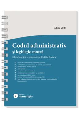 Copertă produs Codul administrativ și legislație conexă – spiralat