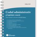 Copertă produs Codul administrativ și legislație conexă – spiralat - gallery small 
