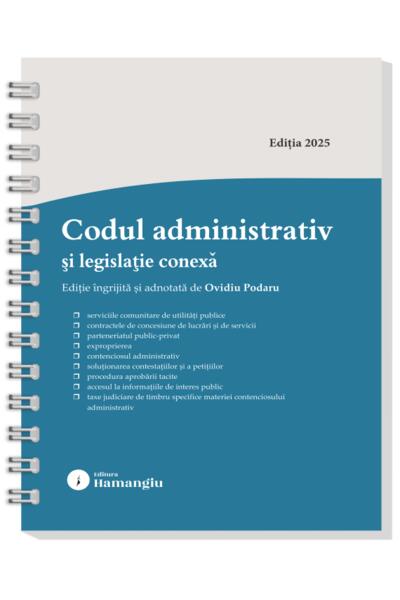 Codul administrativ și legislație conexă &ndash; spiralat