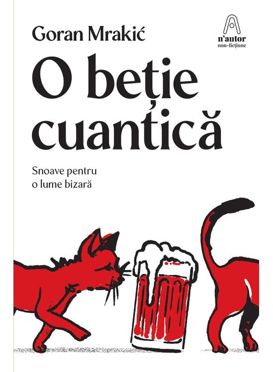 Copertă produs O beție cuantică - gallery big 1