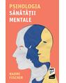 Copertă produs Psihologia sănătății mentale - thumb 1