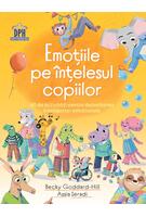 Emoțiile pe &icirc;nțelesul copiilor