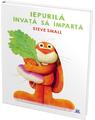 Copertă produs Iepurilă &icirc;nvață să &icirc;mpartă - thumb 1