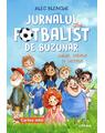Copertă produs Jurnalul unui fotbalist de buzunar. Șuturi, șosete și secrete (Vol. 1) - thumb 1