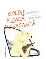 Copertă produs Goldie pleacă în vacanță - thumb 1