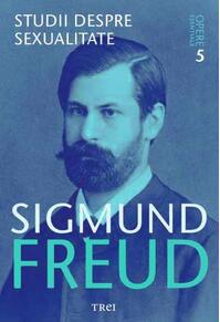 Copertă produs Studii despre sexualitate. Opere Esenţiale (Vol.11)