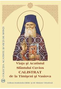 Copertă produs Viața și Acatistul Sfântului Cuvios Calistrat de la Timișeni și Vasiova