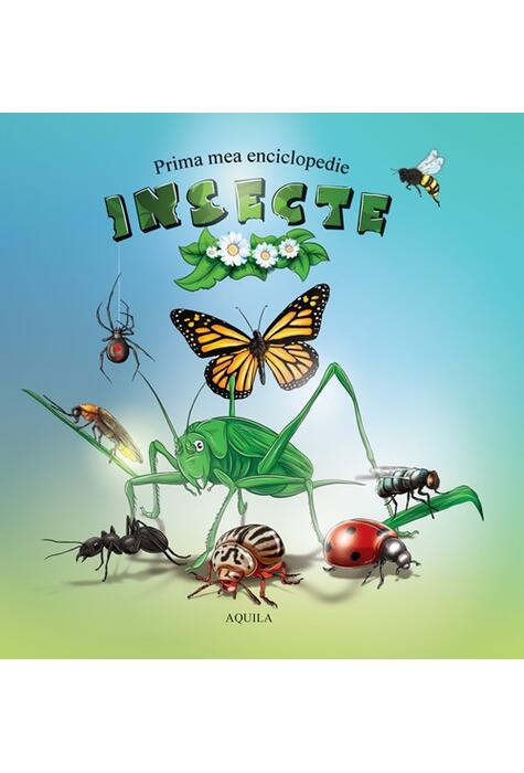 Copertă produs Prima mea enciclopedie. Insecte