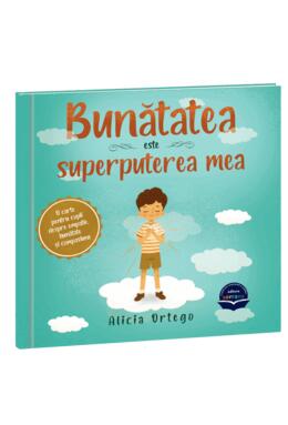 Copertă produs Bunătatea este superputerea mea