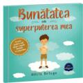 Copertă produs Bunătatea este superputerea mea - gallery small 