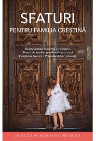 Copertă produs Sfaturi pentru familia creștină