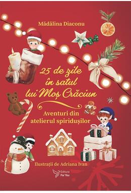 Copertă produs 25 de zile &icirc;n Satul lui Moș Crăciun (Calendar advent)