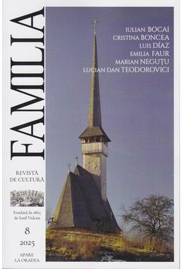 Copertă produs Revista Culturală FAMILIA Nr. 8, 2025