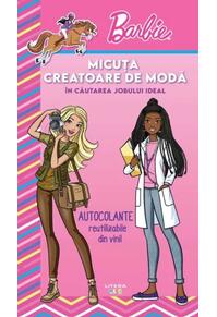 Copertă produs Barbie. Micuța creatoare de modă. În căutarea jobului ideal