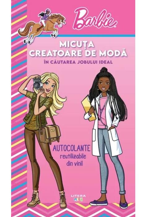 Copertă produs Barbie. Micuța creatoare de modă. &Icirc;n căutarea jobului ideal
