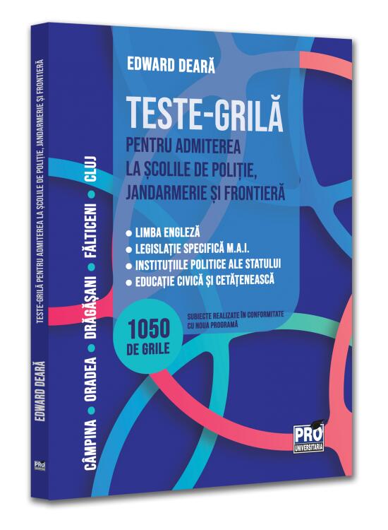 Copertă produs Teste-grilă pentru admiterea la școlile de poliție, jandarmerie și frontieră - gallery big 1