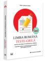 Copertă produs Limba rom&acirc;nă. Teste-grilă pentru admiterea &icirc;n &icirc;nvățăm&acirc;ntul superior - thumb 1