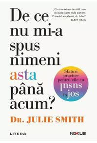 Copertă produs De ce nu mi-a spus nimeni asta până acum?