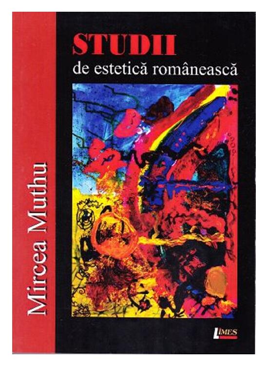 Copertă produs Studii de estetică românească (Ediția a II-a, revăzută și adăugită) - gallery big 1