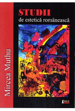 Copertă produs Studii de estetică românească (Ediția a II-a, revăzută și adăugită)