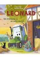Leonard. Un tractoraș cu un mare secret