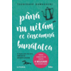 Copertă produs P&acirc;nă nu uităm ce &icirc;nseamnă bunătatea (Vol. 5)