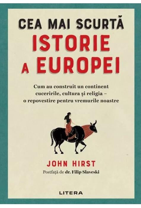 Copertă produs Cea mai scurtă istorie a Europei