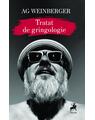 Copertă produs Tratat de gringologie - thumb 1