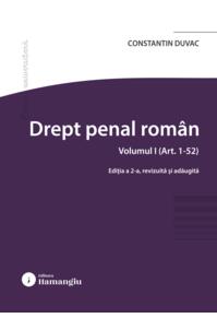 Copertă produs Drept penal rom&acirc;n. Vol. (Art. 1-52)