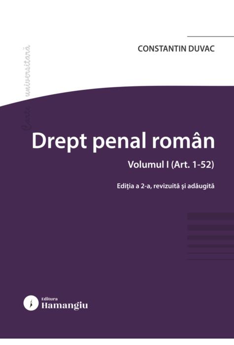 Copertă produs Drept penal rom&acirc;n. Vol. (Art. 1-52)