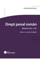 Imagine produs Drept penal rom&acirc;n. Vol. (Art. 1-52)