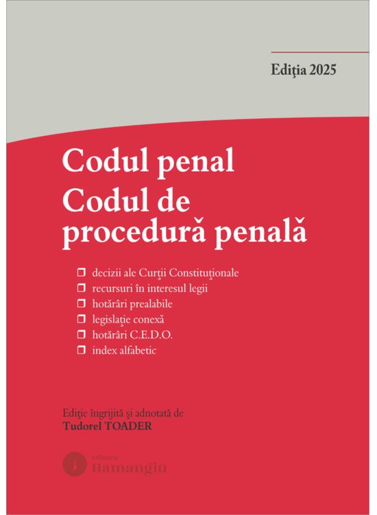 Copertă produs Codul penal. Codul de procedură penală și Legile de punere &icirc;n aplicare. Actualizată 1 octombrie 2025 - gallery big 1