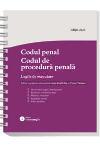 Copertă produs Codul penal. Codul de procedură penală. Legile de executare. Actualizat 6 octombrie 2025 - Spiralat