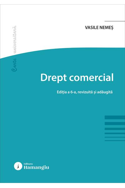 Drept comercial. Ediția a 6-a