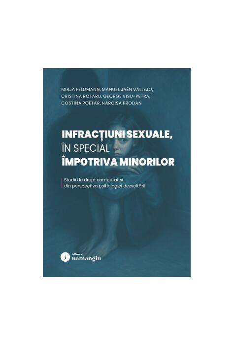 Copertă produs Infracțiuni sexuale, &icirc;n special &icirc;mpotriva minorilor