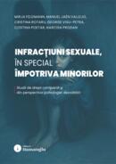 Infracțiuni sexuale, &icirc;n special &icirc;mpotriva minorilor