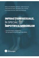 Infracțiuni sexuale, &icirc;n special &icirc;mpotriva minorilor