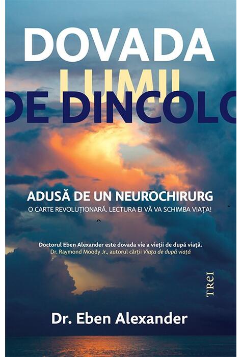 Copertă produs Dovada lumii de dincolo. Adusă de un neurochirurg
