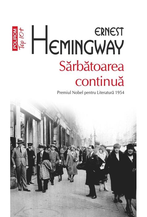 Copertă produs Sărbătoarea continuă (Top 10+)