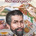 Copertă produs Cine a fost Michelangelo? - gallery small 